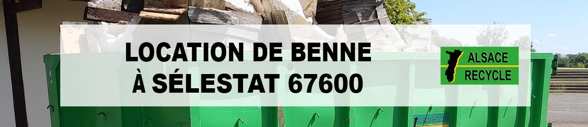 location benne Sélestat 67600 dans le Bas-Rhin